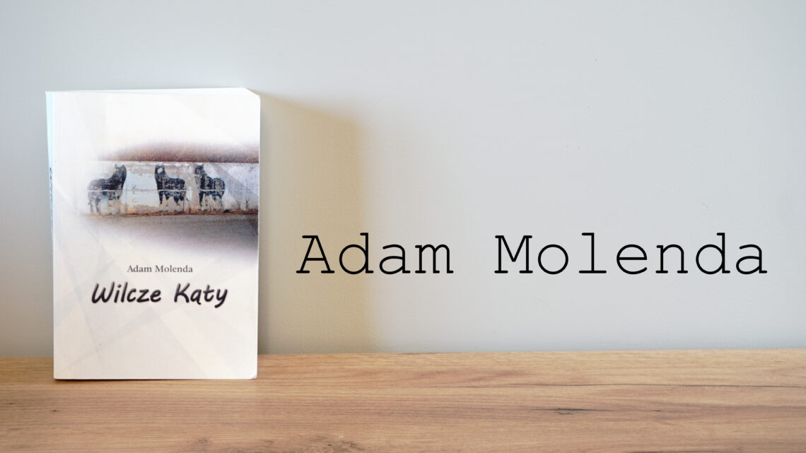 Adam Molenda (wywiad)